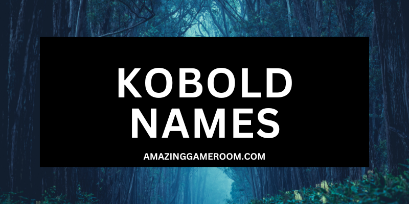 KOBOLD NAMES